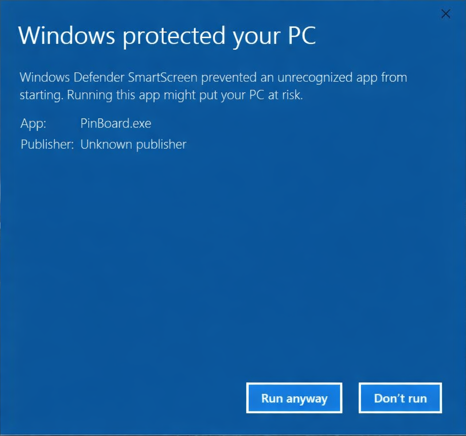 Windows SmartScreen, click Run anyway